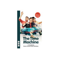 Nick Hern Books The Time Machine: A Comedy (häftad, eng)