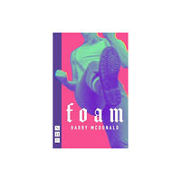 Nick Hern Books Foam (häftad, eng)