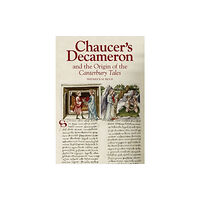 Boydell & Brewer Ltd Chaucer's Decameron and the Origin of the Canterbury Tales (inbunden, eng)