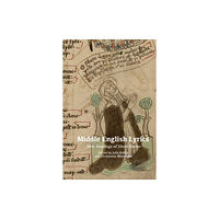 Boydell & Brewer Ltd Middle English Lyrics (häftad, eng)