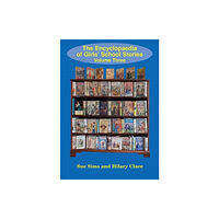 Girls Gone By Publishers Encyclopaedia of Girls' School Stories (häftad, eng)