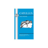 Bloomsbury Publishing PLC Catullus: Poems (häftad, eng)