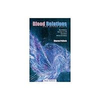NeWest Press Blood Relations and Other Plays (REV ED) (häftad, eng)