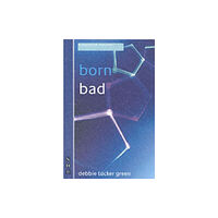 Nick Hern Books born bad (häftad, eng)