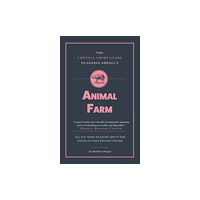 CONNELL PUBLISHING LTD The Connell Short Guide To George Orwell's Animal Farm (häftad, eng)