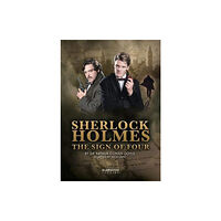 Playdead Press Sherlock Holmes The Sign Of Four (häftad, eng)