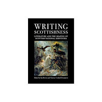 Association for Scottish Literary Studies Writing Scottishness (häftad, eng)