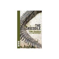 Nick Hern Books The Crocodile (häftad, eng)