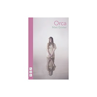 Nick Hern Books Orca (häftad, eng)