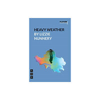 Nick Hern Books Heavy Weather (häftad, eng)