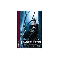 Nick Hern Books Mary Shelley's Frankenstein (häftad, eng)