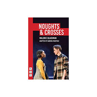 Nick Hern Books Noughts & Crosses (häftad, eng)