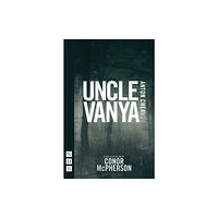 Nick Hern Books Uncle Vanya (häftad, eng)