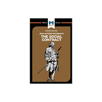 Macat International Limited An Analysis of Jean-Jacques Rousseau's The Social Contract (häftad, eng)