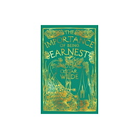 Renard Press Ltd The Importance of Being Earnest (häftad, eng)