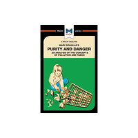 Macat International Limited An Analysis of Mary Douglas's Purity and Danger (häftad, eng)