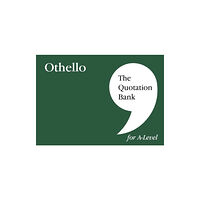 Esse Publishing The Quotation Bank: Othello A-Level Revision and Study Guide for English Literature (häftad, eng)