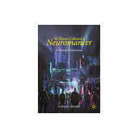 Springer International Publishing AG William Gibson's "Neuromancer" (häftad, eng)