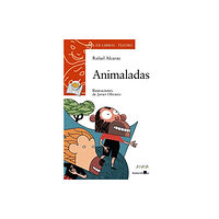 Grupo Anaya, S.A. Animaladas (häftad, spa)