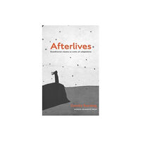 Nordic Academic Press Afterlives (häftad, eng)