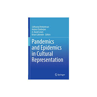 Springer Verlag, Singapore Pandemics and Epidemics in Cultural Representation (häftad, eng)