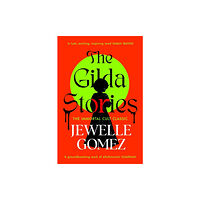 Jewelle Gomez The Gilda Stories (pocket, eng)