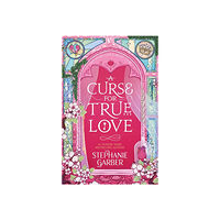 Stephanie Garber A Curse for True Love (pocket, eng)