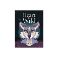 Austin Macauley Publishers Heart of Wild (häftad, eng)