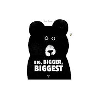 Tourbillon Big, Bigger, Biggest (bok, board book, eng)