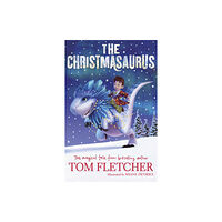 Penguin Random House Children's UK The Christmasaurus (häftad, eng)