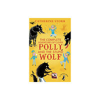 Penguin Random House Children's UK The Complete Adventures of Clever Polly and the Stupid Wolf (häftad, eng)