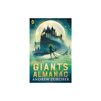 Penguin Random House Children's UK The Giant's Almanac (häftad, eng)