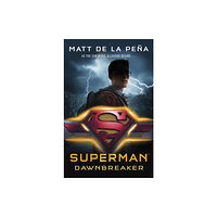 Penguin Random House Children's UK Superman: Dawnbreaker (häftad, eng)