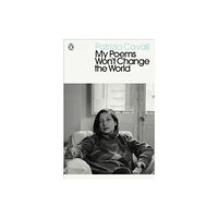 Penguin books ltd My Poems Won't Change the World (häftad, eng)