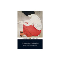 Penguin books ltd The Penguin Book of Japanese Verse (häftad, eng)