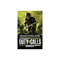 Penguin Random House Children's UK Duty Calls: Dunkirk (häftad, eng)