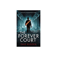 Penguin Random House Children's UK The Forever Court (Knights of the Borrowed Dark Book 2) (häftad, eng)