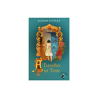 Penguin Random House Children's UK A Traveller in Time (häftad, eng)