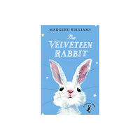 Penguin Random House Children's UK The Velveteen Rabbit (häftad, eng)