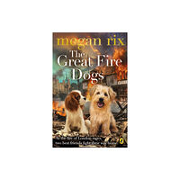 Penguin Random House Children's UK The Great Fire Dogs (häftad, eng)