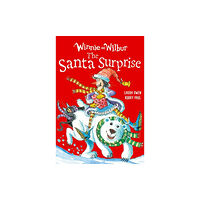 Oxford University Press Winnie and Wilbur: The Santa Surprise (häftad, eng)