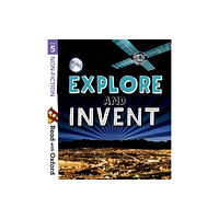 Oxford University Press Read with Oxford: Stage 5: Non-fiction: Explore and Invent (häftad, eng)