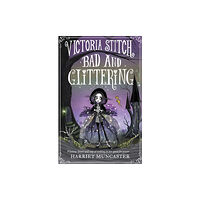 Oxford University Press Victoria Stitch: Bad and Glittering (häftad, eng)