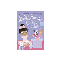 Oxford University Press Ballet Bunnies: Millie's Birthday (häftad, eng)
