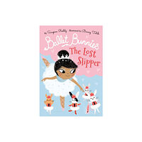 Oxford University Press Ballet Bunnies: The Lost Slipper (häftad, eng)