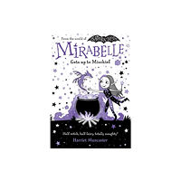 Oxford University Press Mirabelle Gets up to Mischief - from the creator of Isadora Moon (häftad, eng)
