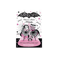 Oxford University Press Isadora Moon Puts on a Show (häftad, eng)