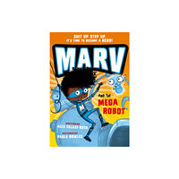 Oxford University Press Marv and the Mega Robot: from the multi-award nominated Marv series (häftad, eng)