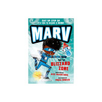 Oxford University Press Marv and the Blizzard Zone: from the multi-award nominated Marv series (häftad, eng)