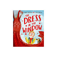 Oxford University Press The Dress in the Window - A joyful LGBTQ+ picture book about self-expression, identity and finding the courage to be you...